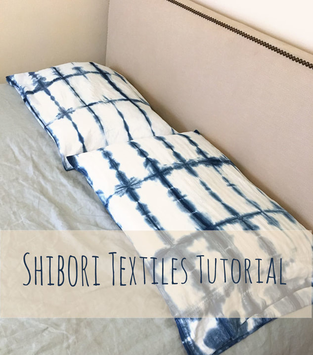 Shibori Textiles Tutorial